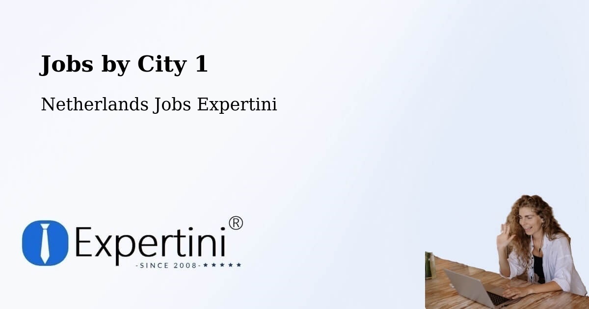 City Jobs in Netherlands - Expertini
